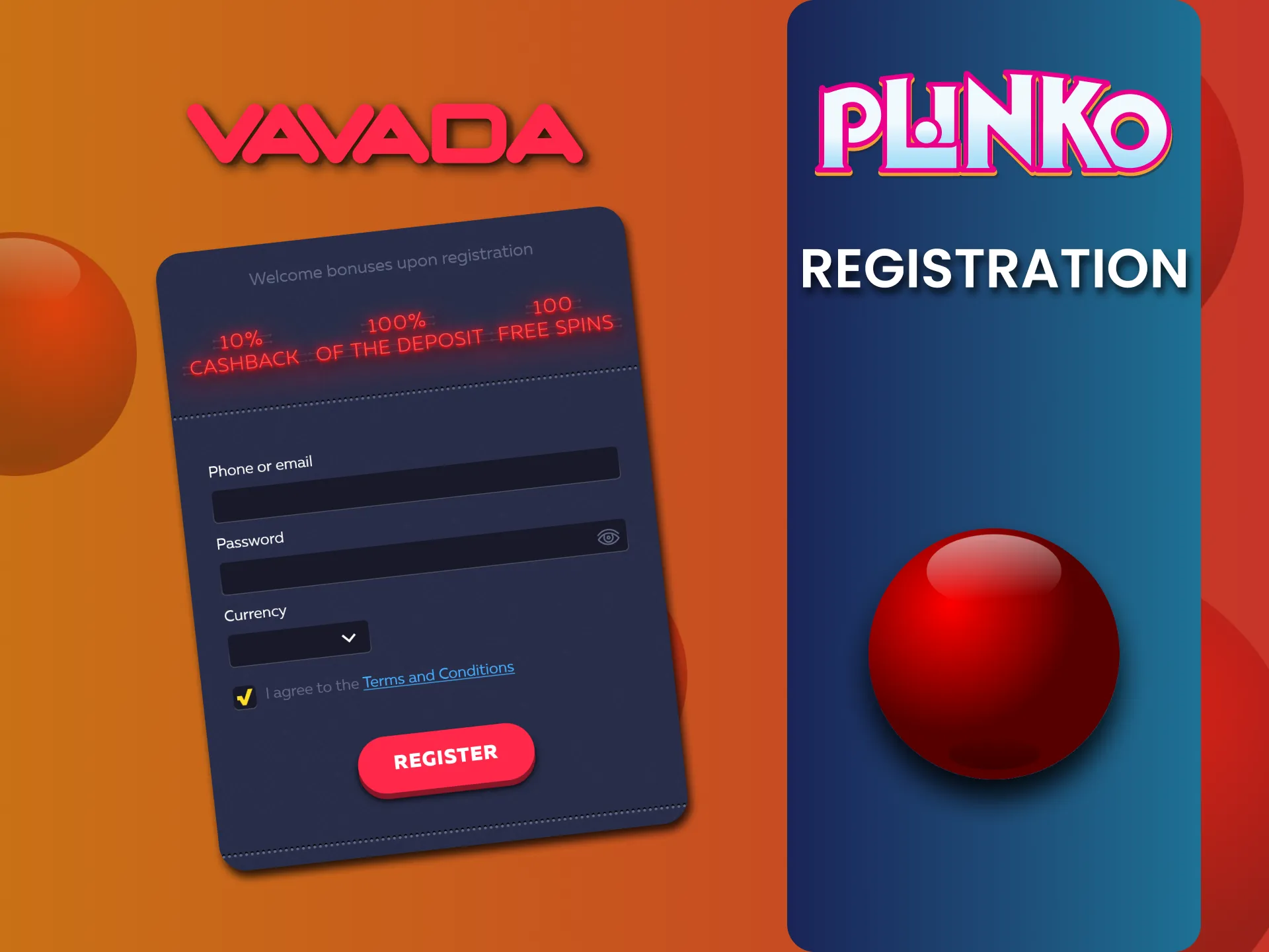 Register at Vavada to start playing Plinko.
