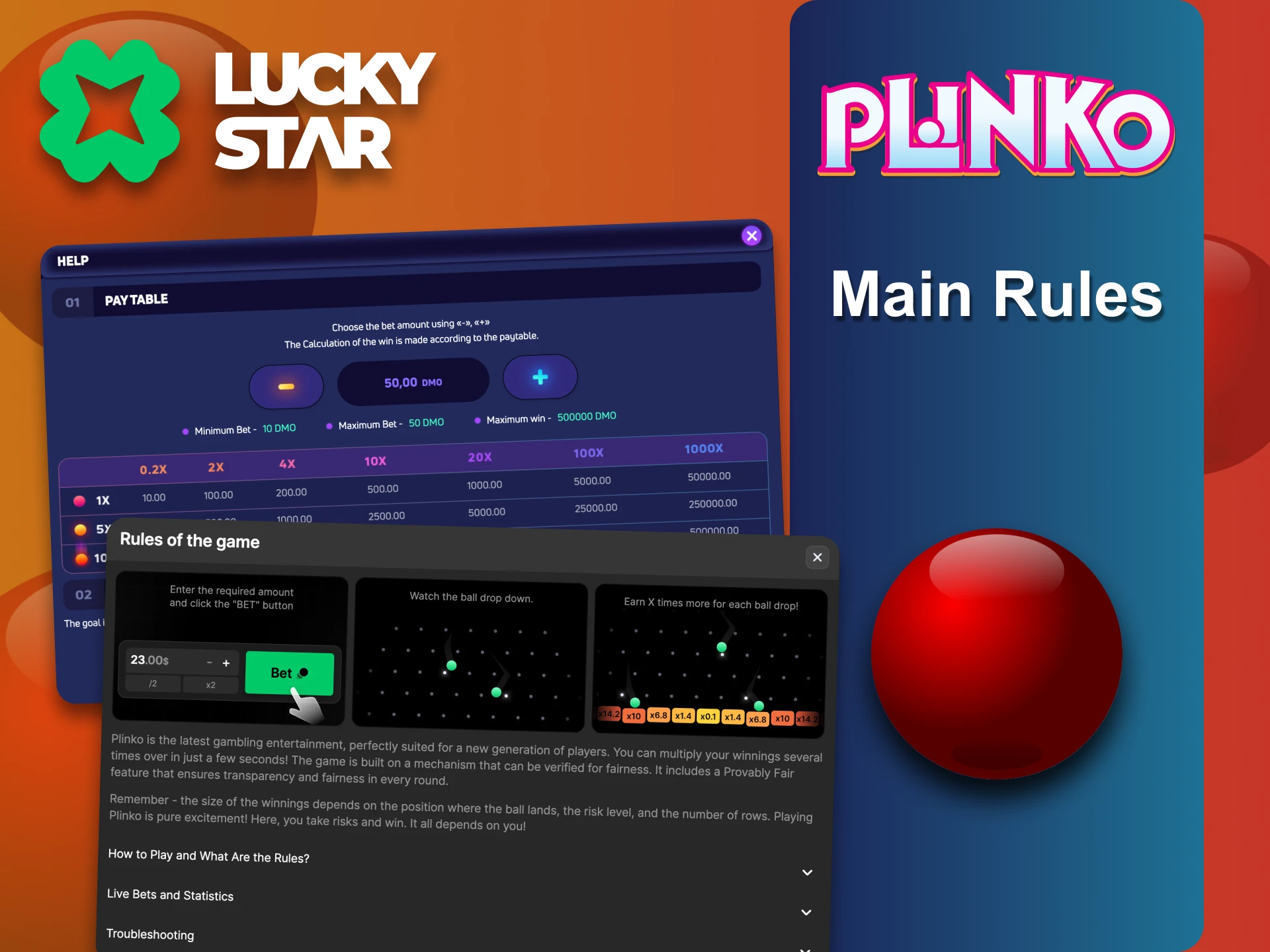 Follow the Lucky Star main rules before playing Plinko.