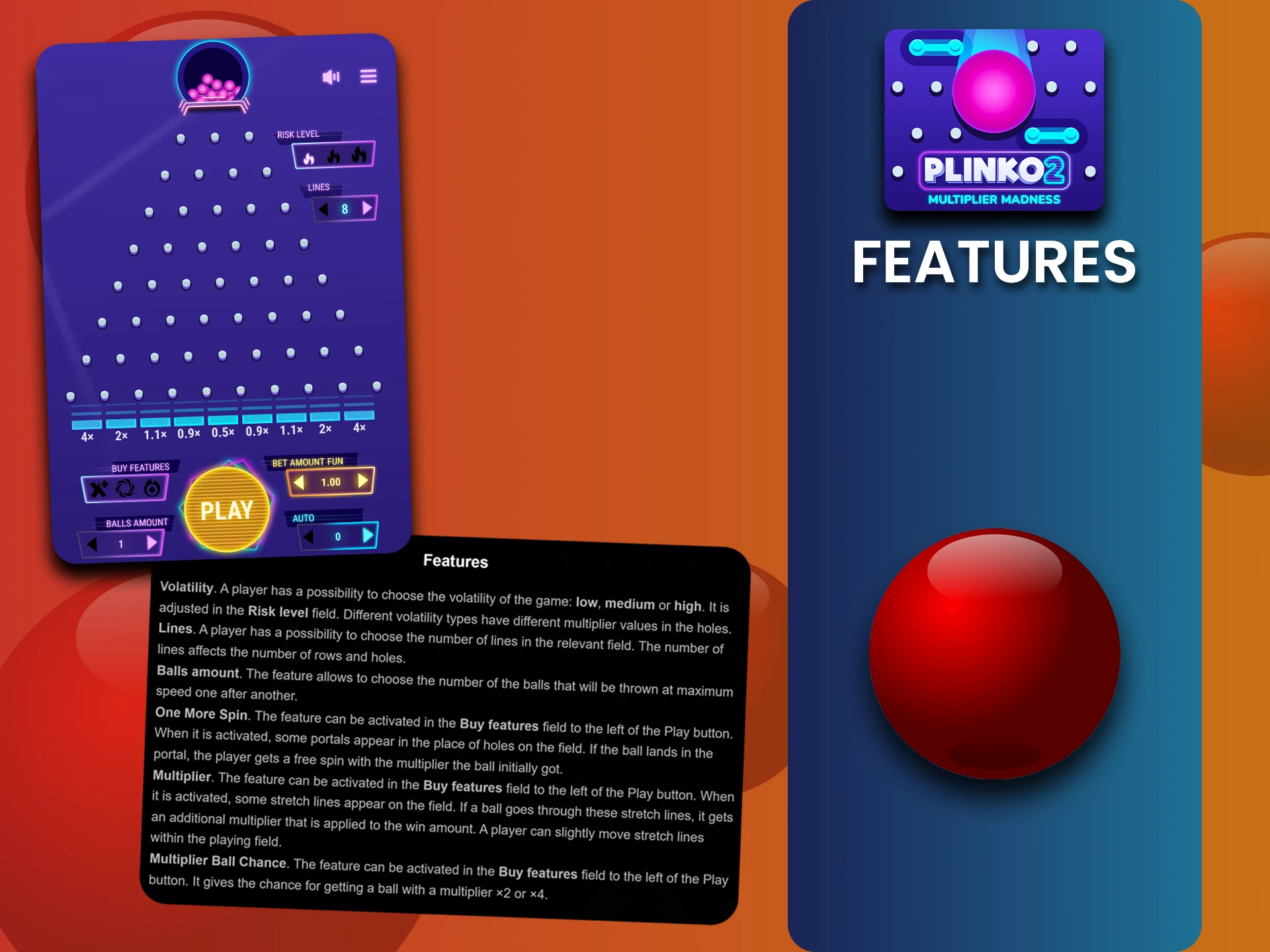 Plinko 2 has many features and bonuses.