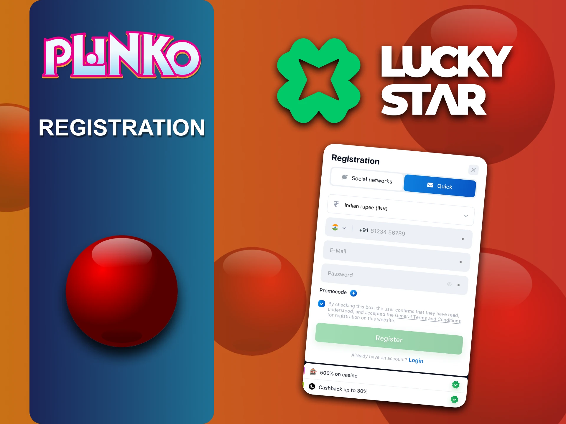 Proceed to Lucky Star account registration to enjoy Plinko games.