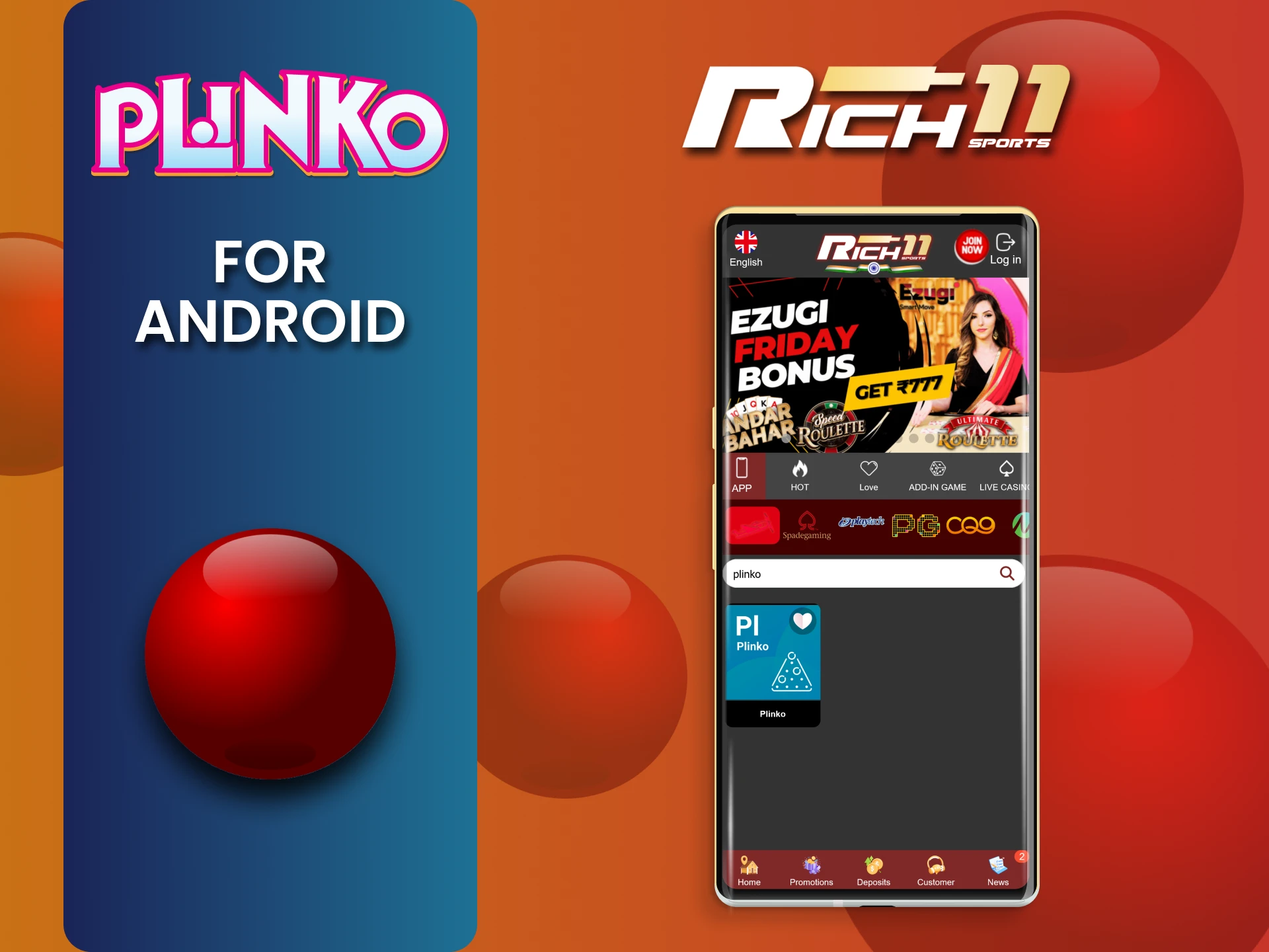 Use the Rich11 app to enjoy Plinko on your Android phone.