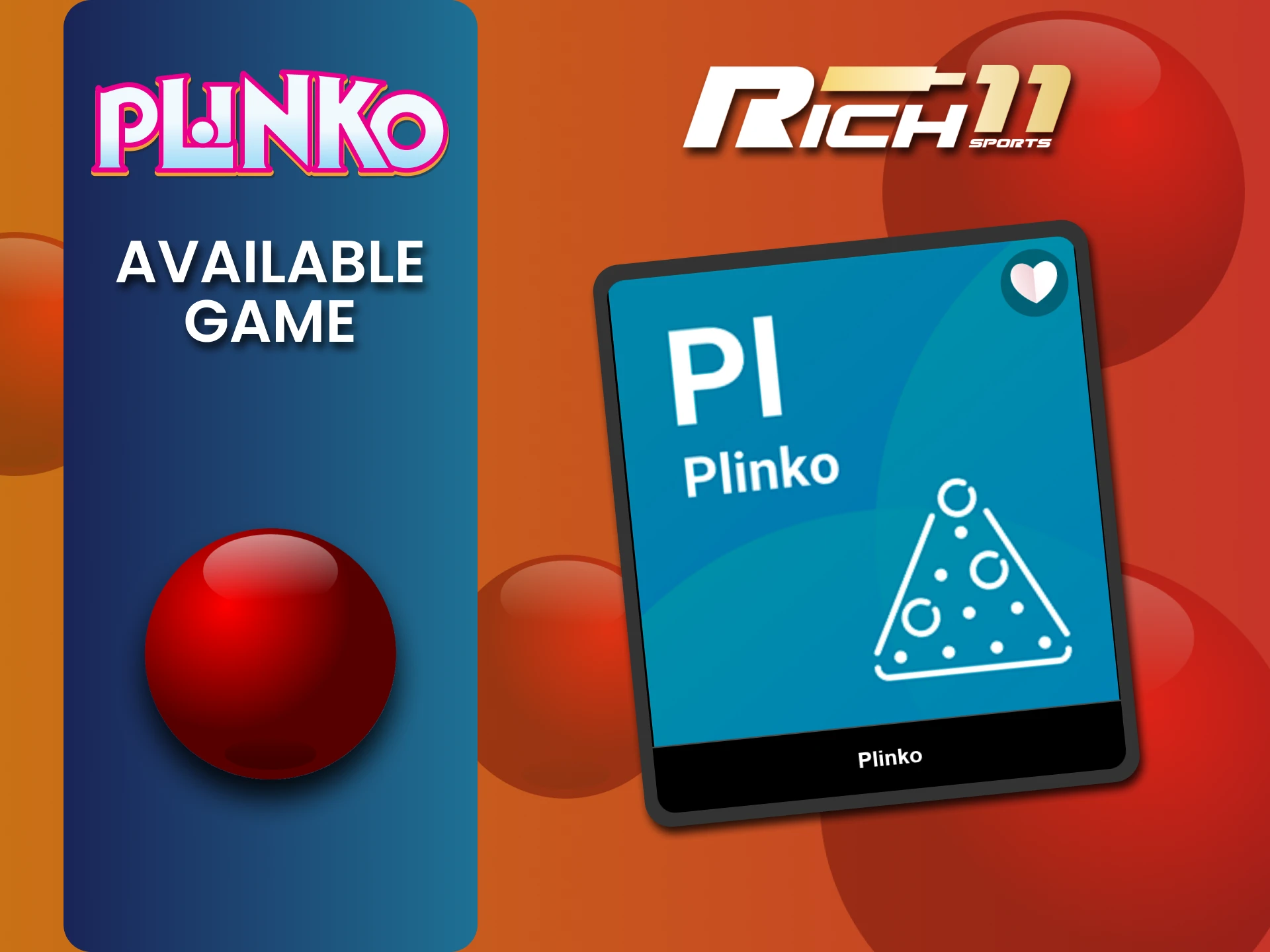 Learn about the Plinko options you can enjoy at Rich11.