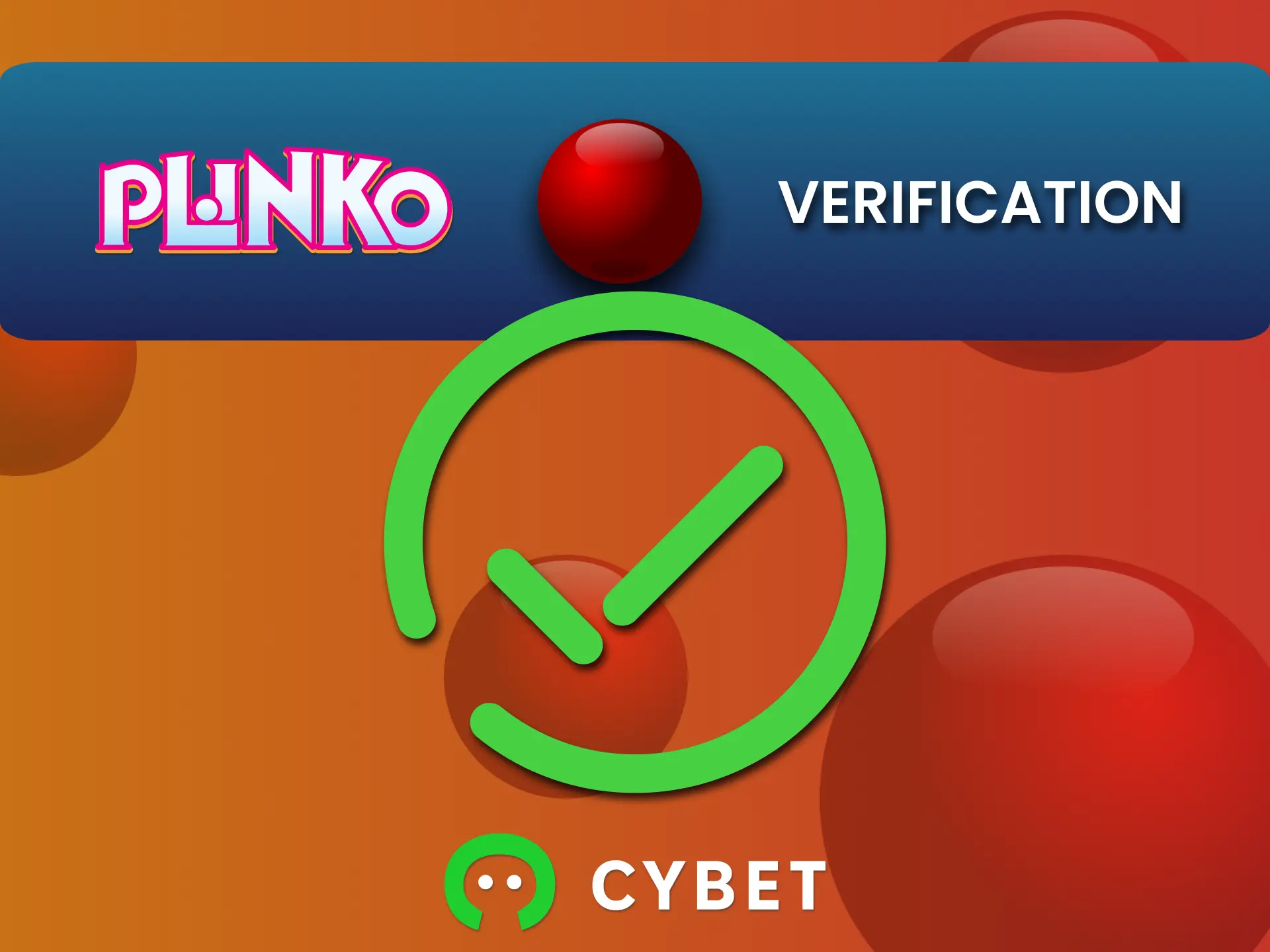 Upload documents at Cybet, secure your account and enjoy Plinko.