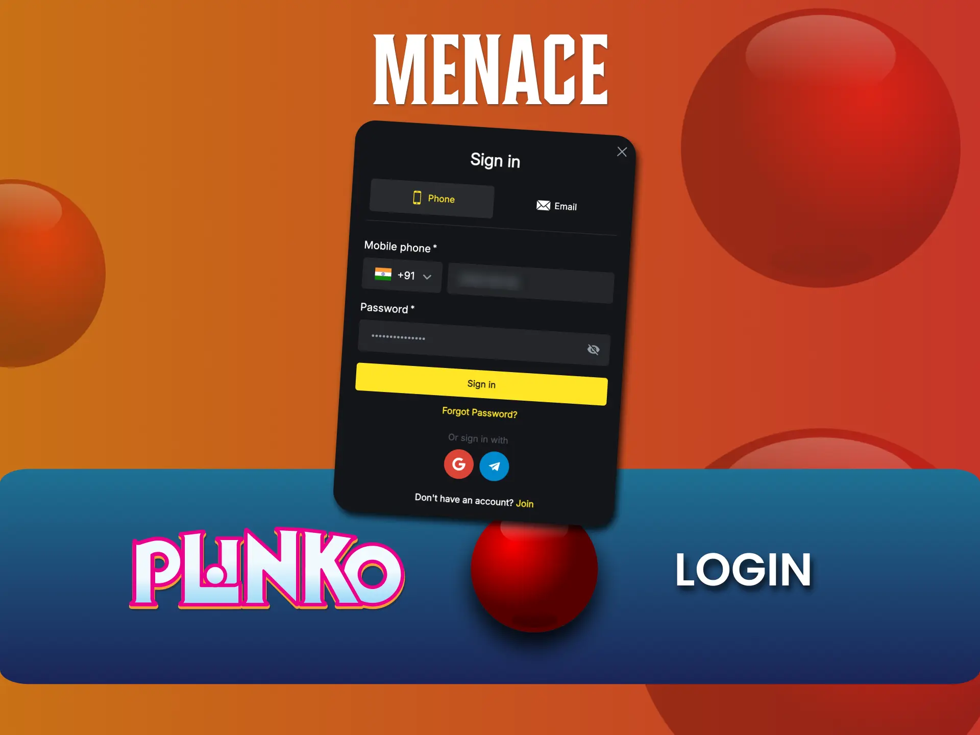 Log in to Menace King, start playing Plinko instantly.