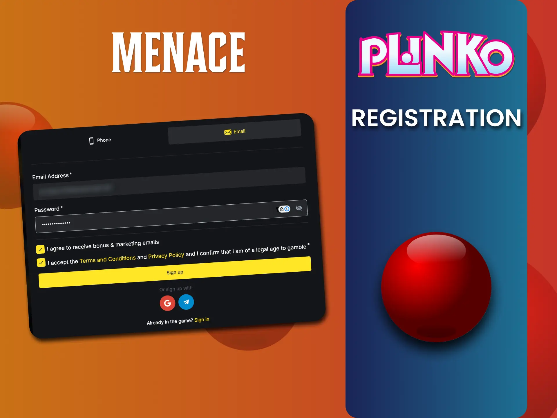 Register at Menace King, start Plinko in less than a minute.