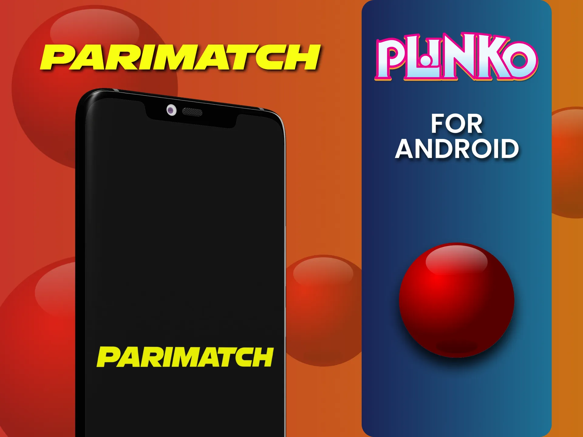 Install the Parimatch app on Android to play Plinko.